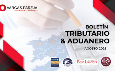 BOLETÍN TRIBUTARIO Y ADUANERO- AGOSTO 2026